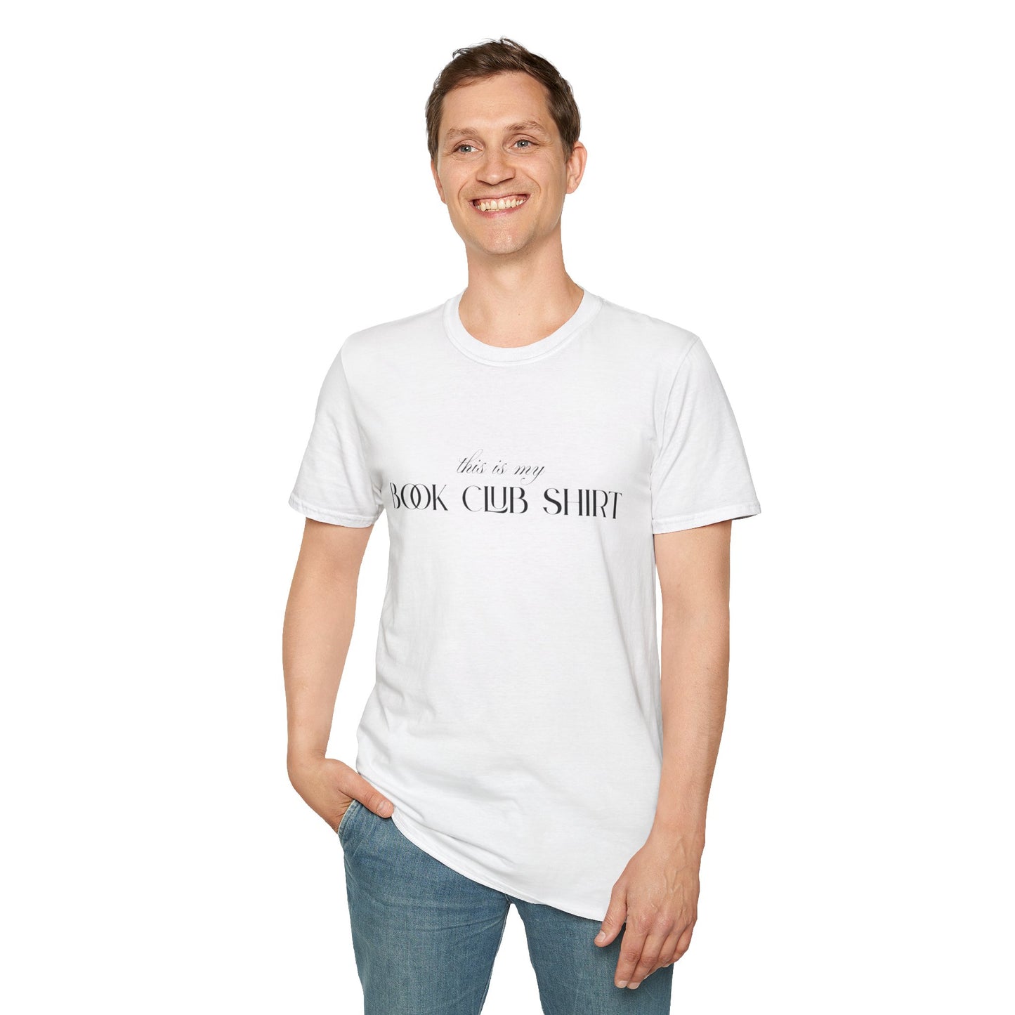 "This is my Book Club Shirt" Unisex Softstyle T-Shirt