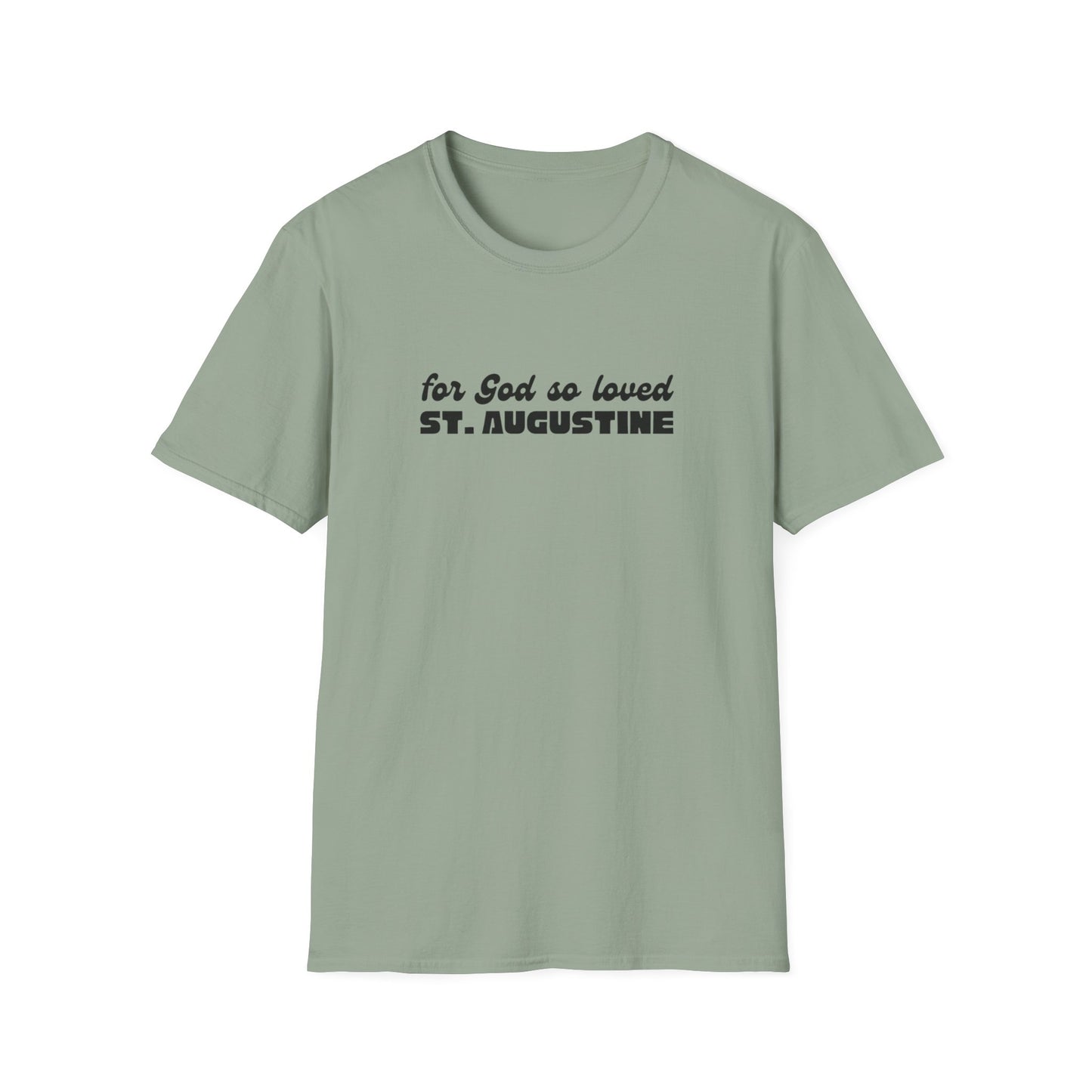 "For God so Loved St. Augustine" Unisex Softstyle T-Shirt