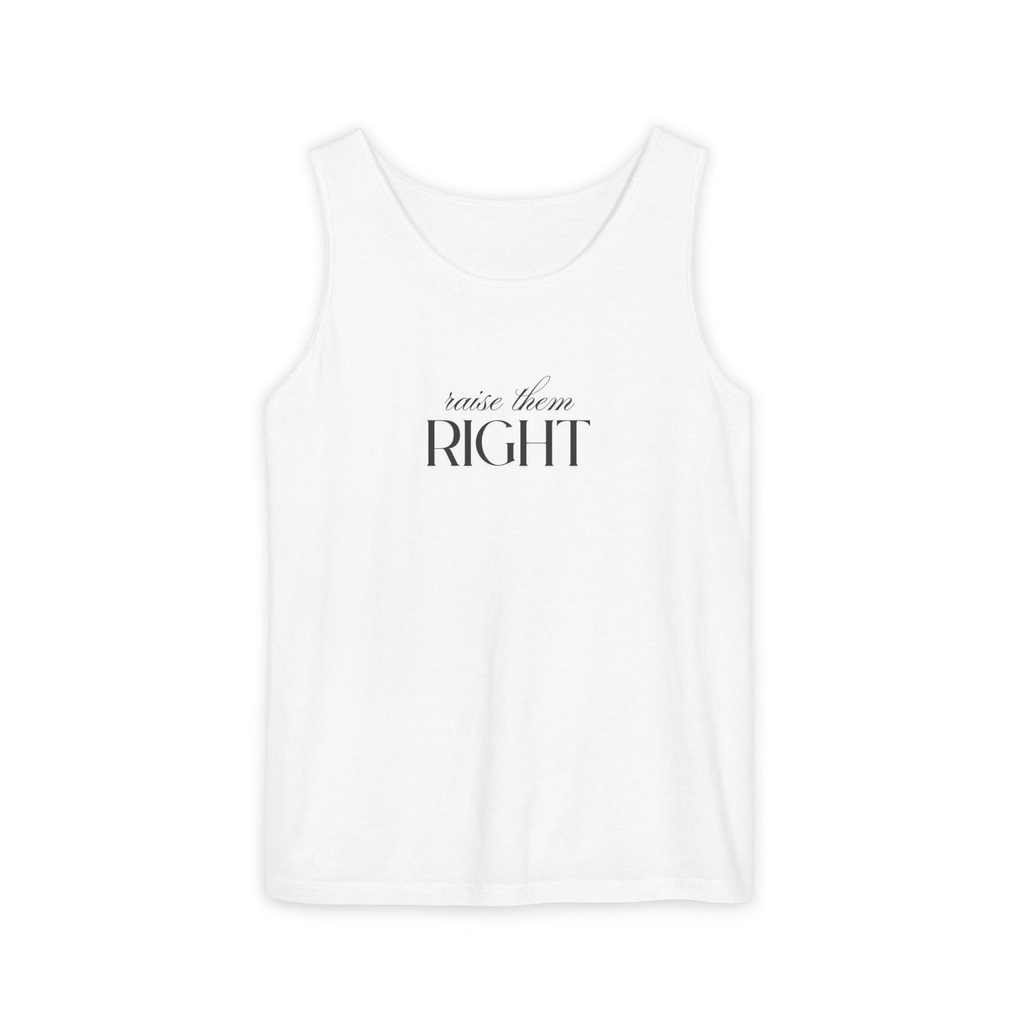 “Raise Them Right” Gym Tank