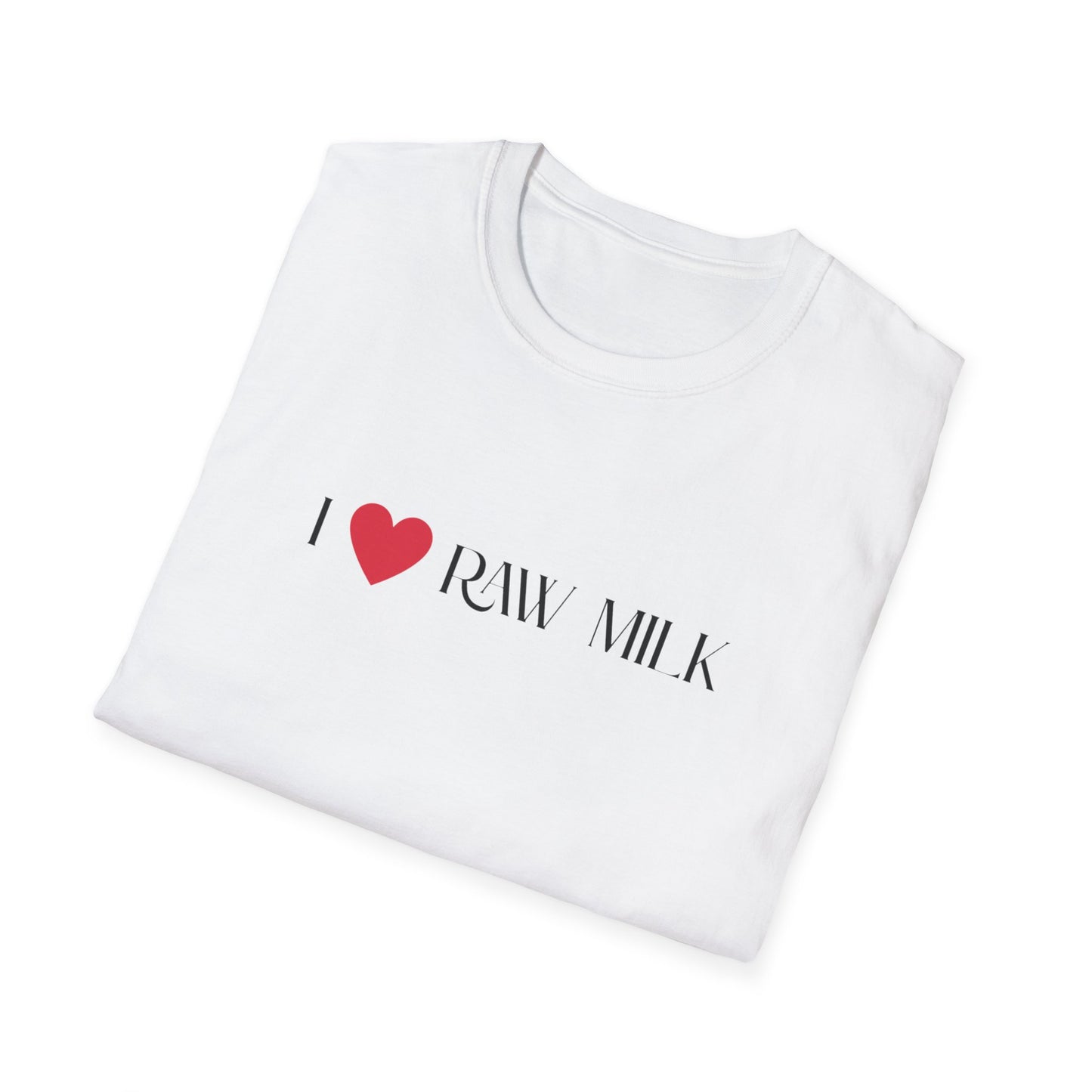 "I Love Raw Milk" Unisex Softstyle T-Shirt