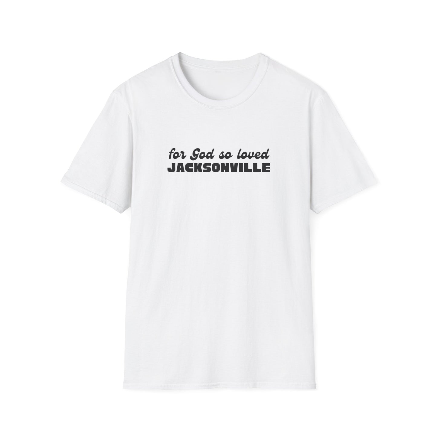 "For God So Loved Jacksonville" Unisex Softstyle T-Shirt