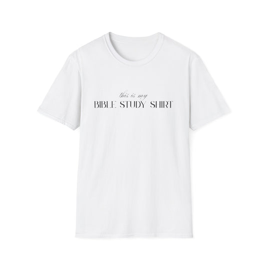 “This is my Bible Study Shirt” Unisex Softstyle T-Shirt