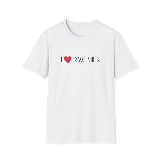 "I Love Raw Milk" Unisex Softstyle T-Shirt